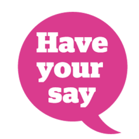 Have your say speech bubble